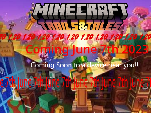 1.20 update Coming soon on a Device with Minecraft!