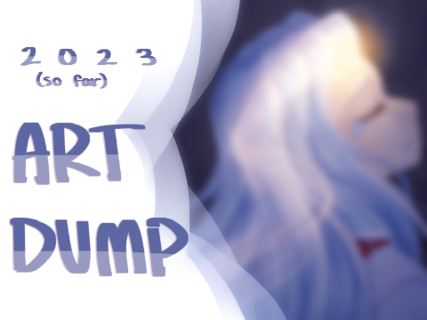art dump . jan - may 2023