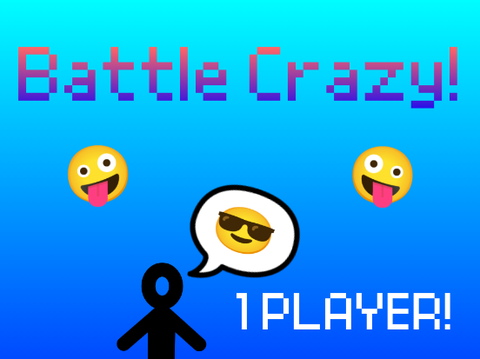 Battle Crazy! *1 player* #trending #all #popular