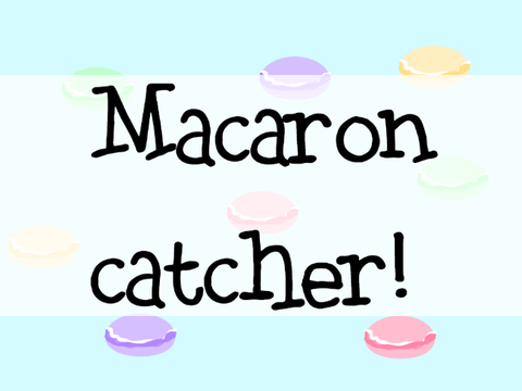 Macaron catcher - contest entry