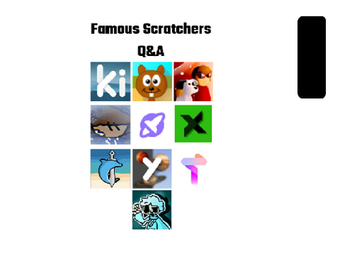Famous Scratchers Q&A
