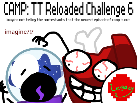 CAMP:TT C6: imagine not telling the contestants that the newest episode of camp is out
