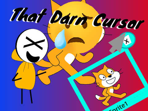 That Darn Cursor...