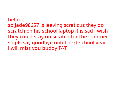 bye Jade98657 :(