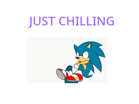 JUST CHILLING