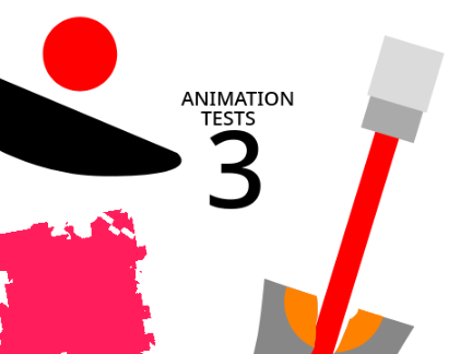 Animation Tests 3