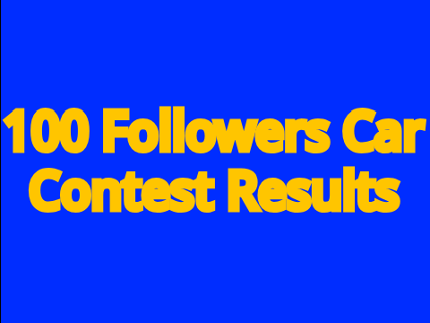 100 Follower Car Contest Results 