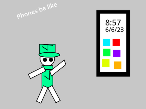 Phones be like