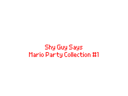 Shy Guy Says (WIP)