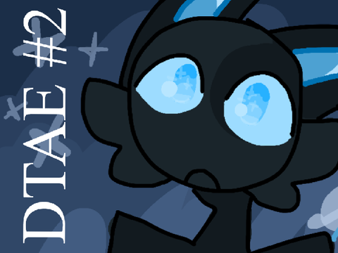 ` you know what i mean? ` | DTAE #2
