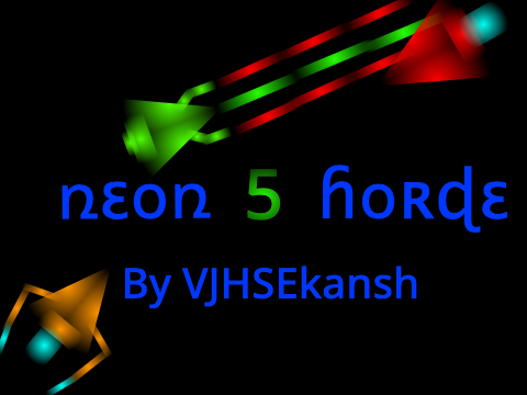 | NEON HORDE 5 |