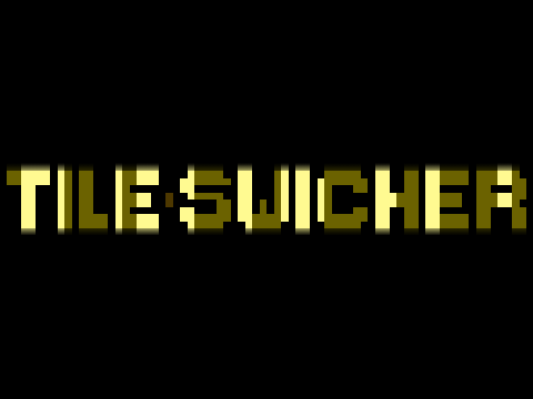 Tile Switcher