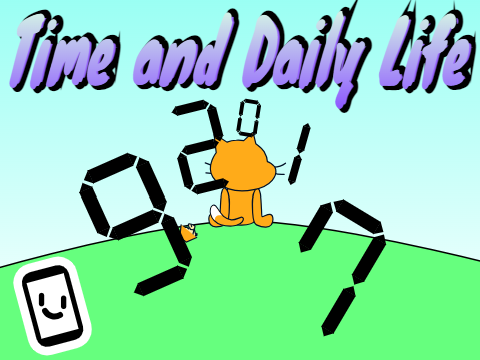 Time and Daily Life 拡散希望