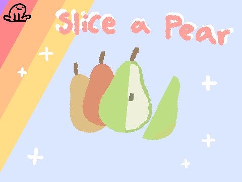 Slice a Pear