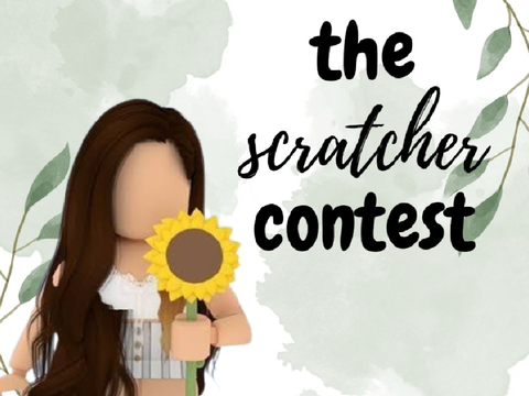 (CLOSED) The Scratcher Contest