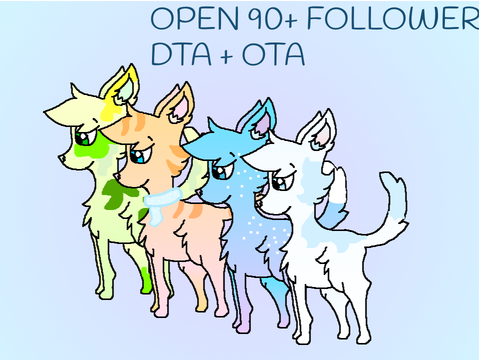 OPEN PLEASE ENTER | 90+ Follower OTA + DTA