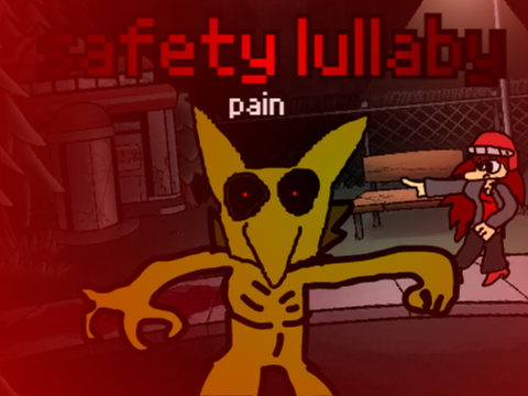safety lullaby pain (read description)