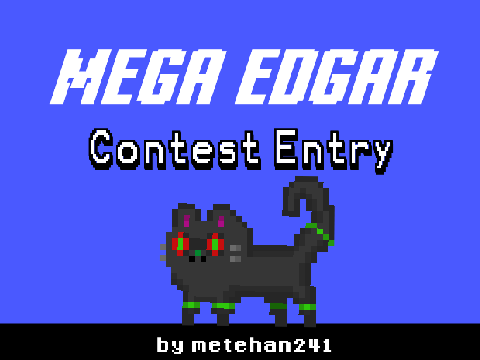 Mega Edgar Contest Entry