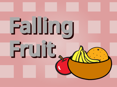 Falling Fruit - Week 0 CS50