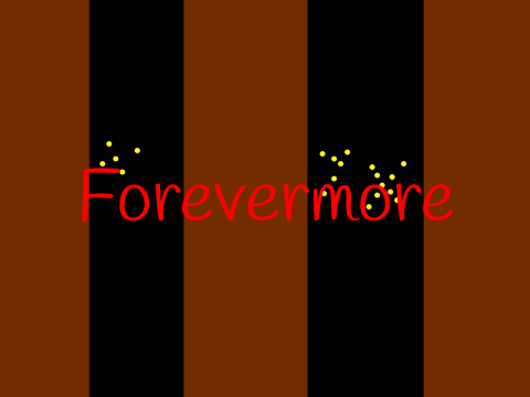 Forevermore