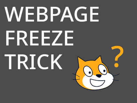 [LEGACY] Webpage Freeze Trick!