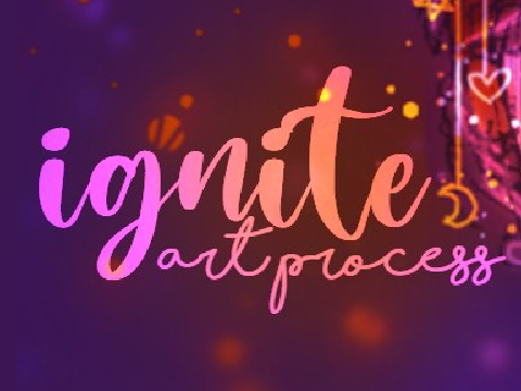 Ignite | art process