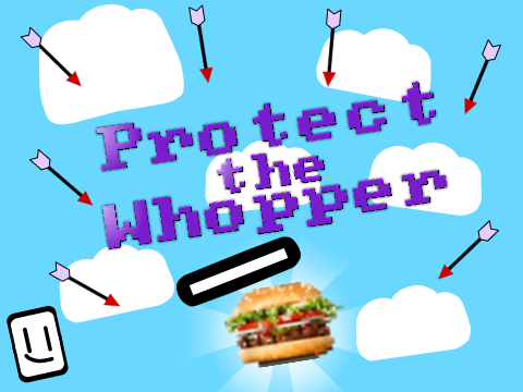 Protect The Whopper