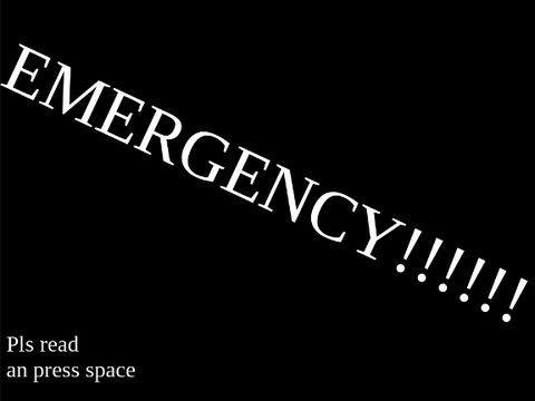 EMERGENCY!!!!!!! 