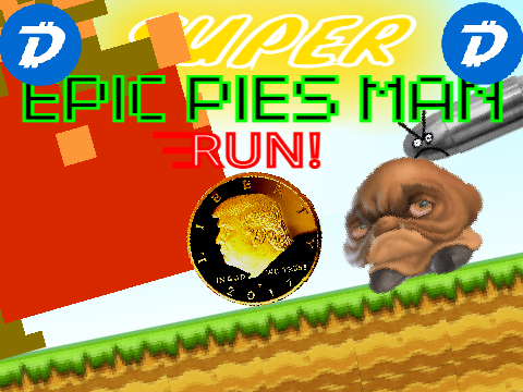 SUPER EPIC PIES MAN RUN