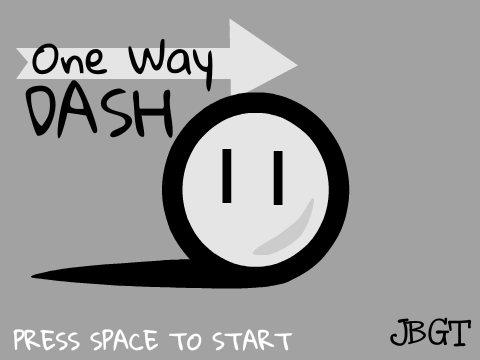 One-Way Dash v 0.0 remix