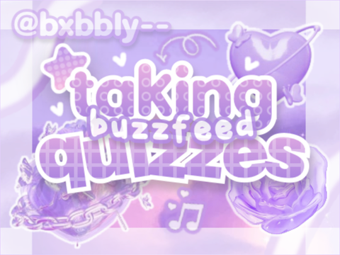 053 || ✦ taking buzzfeed quizzes