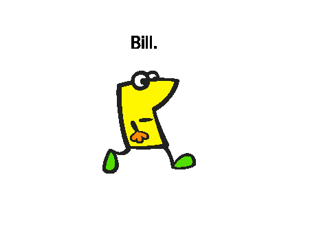 Bill.
