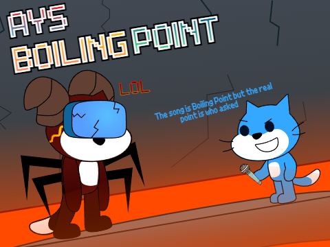 AYS: Boiling Point