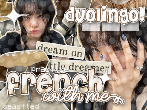  ⸝⸝ practicing ┆ ﹙♡﹚ FrEnCh ! ˃ᆺ ˂