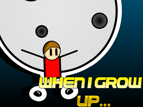 When I grow up...  #Animation #Music #Stories #All #Art #funny