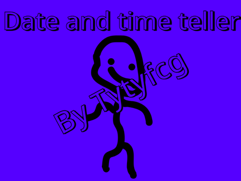 Date and time teller