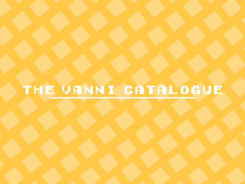 The Vanni Catalogue 『NOT FINAL』