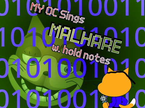 my OC Sings Malhare w. hold notes remix