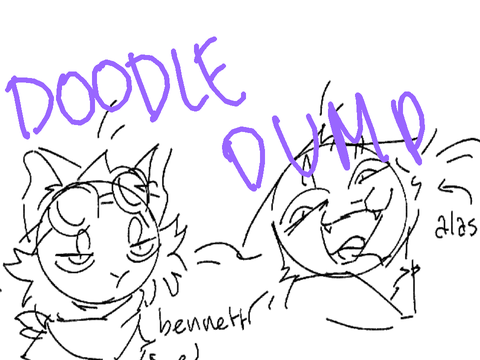 | brief doodle dump (REAL) (NOT CLICKBAIT)