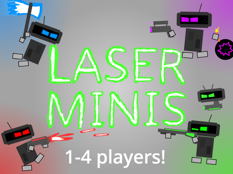 Laser Minis (1-4 players) remix