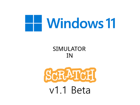 Windows 11 Simulator in Scratch