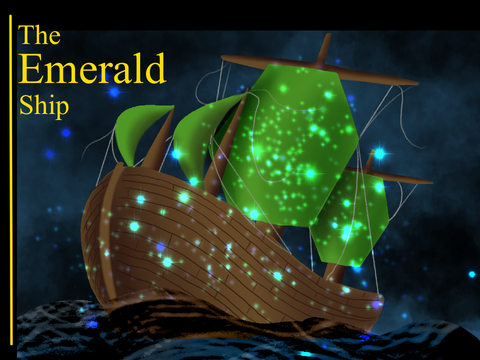 || The Emerald Ship || part one ||
