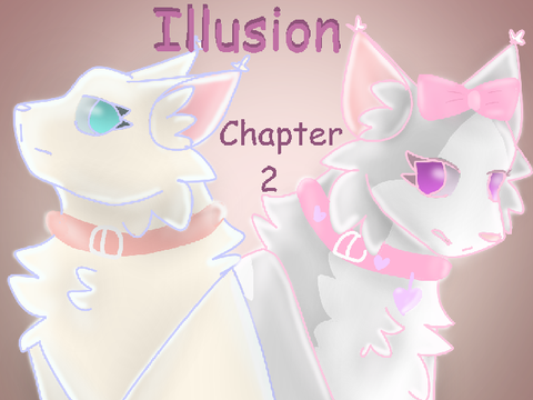 Illusion [] Chapter 2