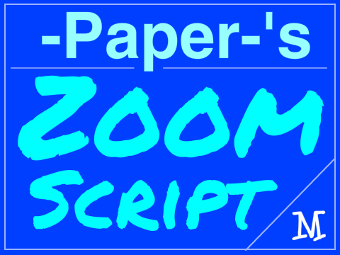 -Paper- Zoom Script