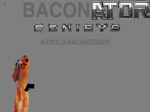 The Baconator Genisys Poster