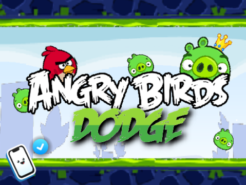 ANGRY BIRDS Dodge! [mobile game]  By TinyDxde