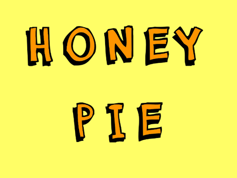 - - - - HONEY PIE - - - - ₊˚⊹♡ remix