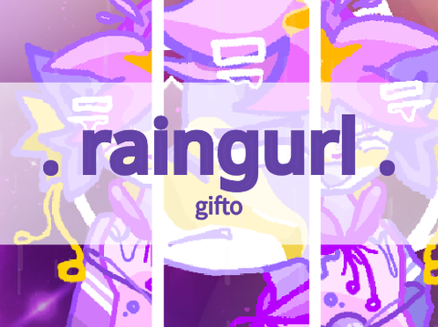 raingurl • gifto