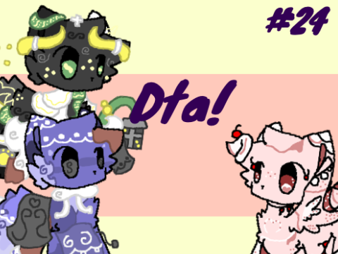 ✦❘༻ Closed DTA ! ·:·.✧ #24 ༺❘✦