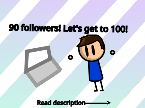 Almost there!!!!! 90 followers! || #All #Followers #Trending